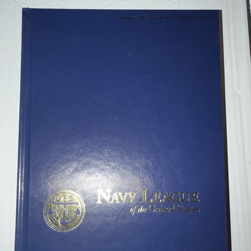 Navy League of the United States 2007 Membership Directory Hardcover - Picture 2 of 4